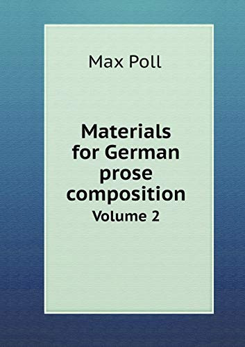 Materials for German prose composition Volume 2