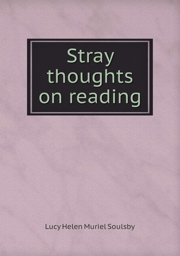Stray thoughts on reading