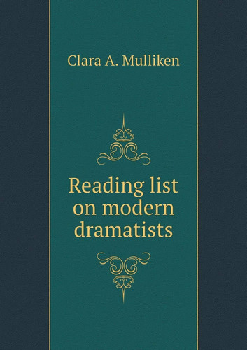 Reading list on modern dramatists