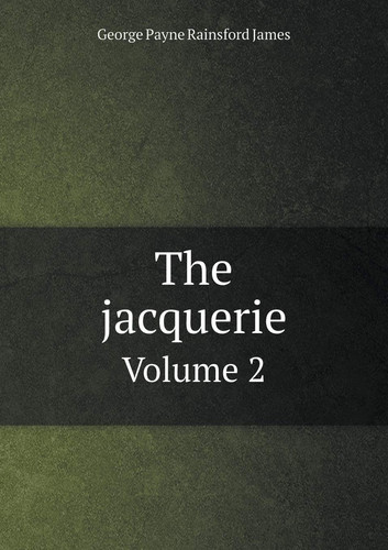 The jacquerie Volume 2