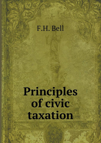 Principles of civic taxation