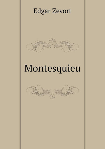 Montesquieu (French Edition)