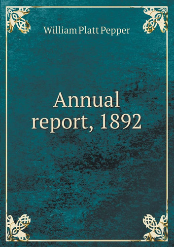 Annual report, 1892