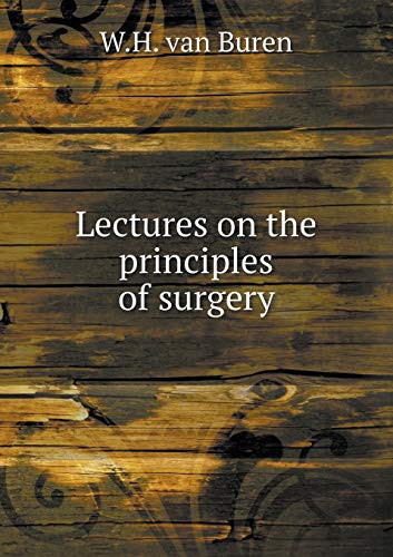 Lectures on the principles of surgery