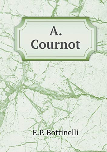 A. Cournot (French Edition)