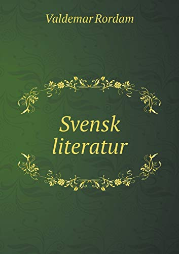 Svensk literatur (Danish Edition)
