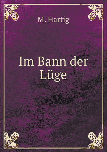 Im Bann der Lüge (German Edition)