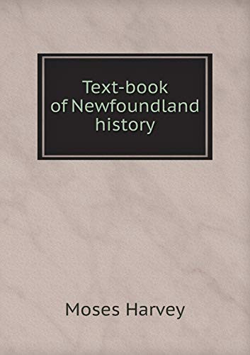 Text-book of Newfoundland history