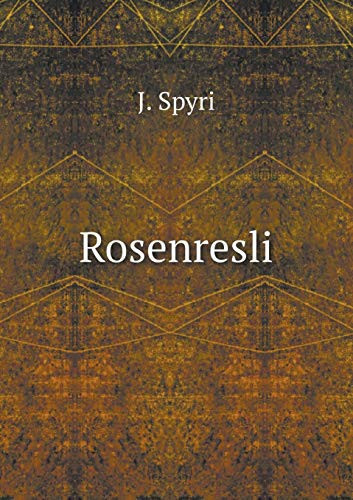 Rosenresli (German Edition)