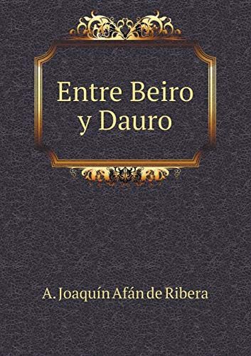 Entre Beiro y Dauro (Spanish Edition)