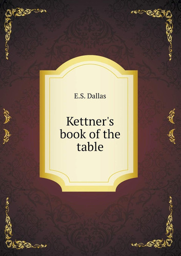 Kettner's book of the table
