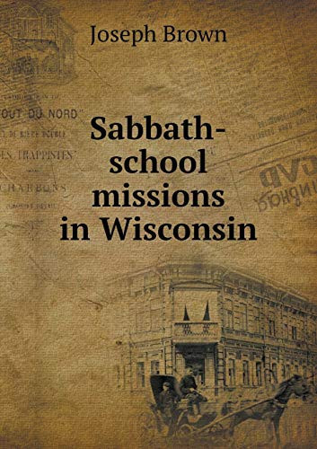 Sabbath-school missions in Wisconsin