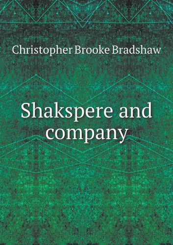 Shakspere and company