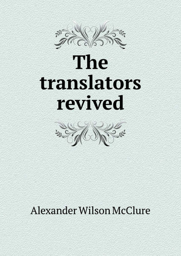 The translators revived