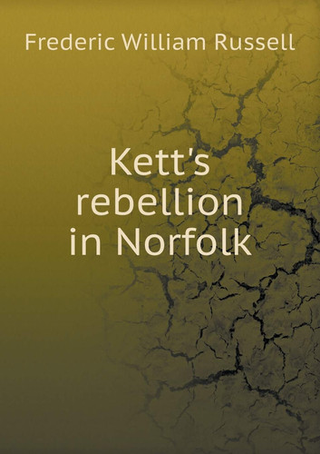 Kett's rebellion in Norfolk