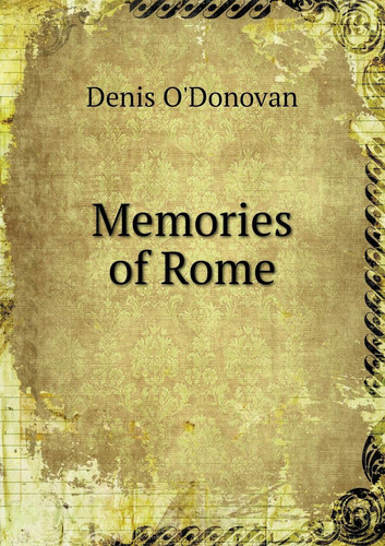 Memories of Rome