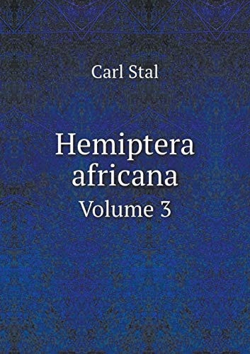 Hemiptera africana Volume 3 (Latin Edition)