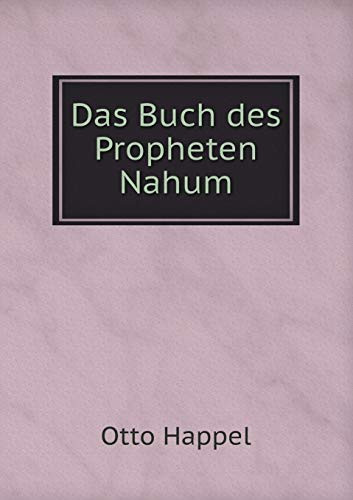 Das Buch des Propheten Nahum (German Edition)