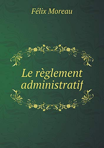 Le règlement administratif (French Edition)