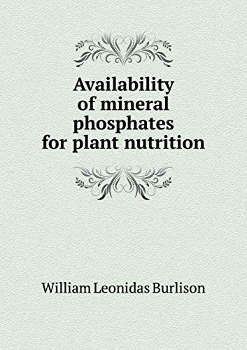 Availability of mineral phosphates for plant nutrition