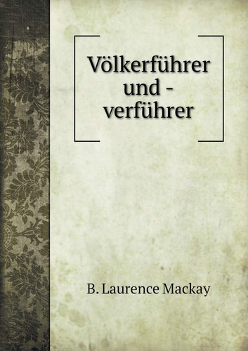 Völkerführer und -verführer (German Edition)