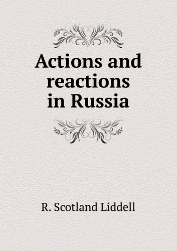 Actions and reactions in Russia
