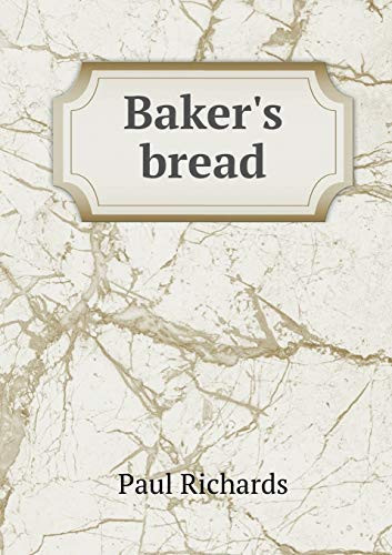 Baker's bread