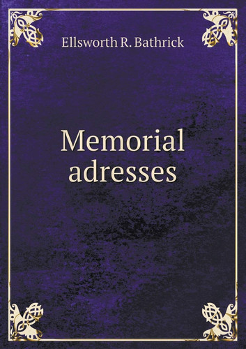 Memorial adresses