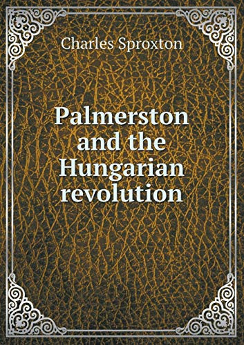 Palmerston and the Hungarian revolution