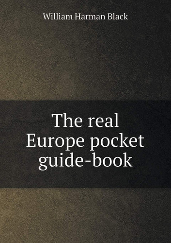 The real Europe pocket guide-book