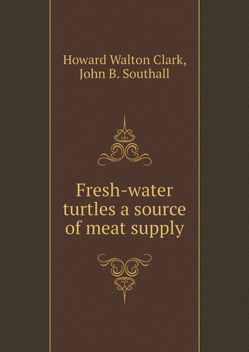 Fresh-water turtles a source of meat supply