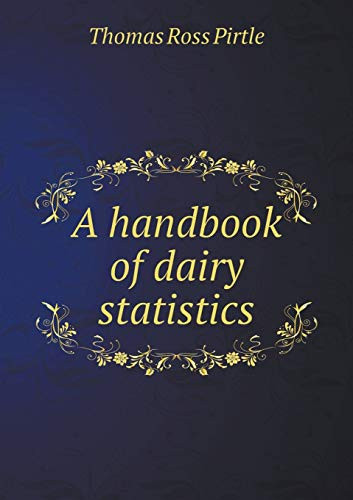 A handbook of dairy statistics