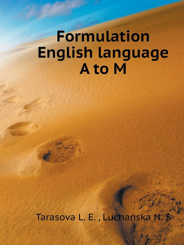 Formulation English language A to M (Russian Edition)