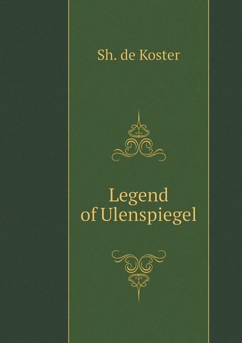 Legend of Ulenspiegel (Russian Edition)