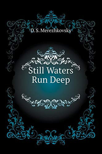 Still Waters Run Deep (Russian Edition)