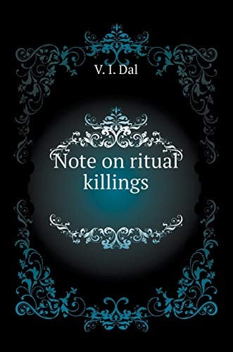 Note on ritual killings (Russian Edition)