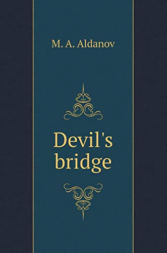 Devil's bridge (Russian Edition)
