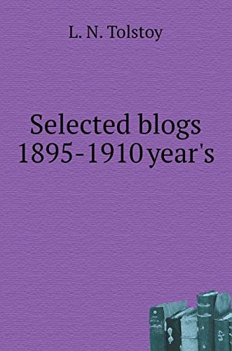 Selected blogs 1895-1910 gg (Russian Edition)