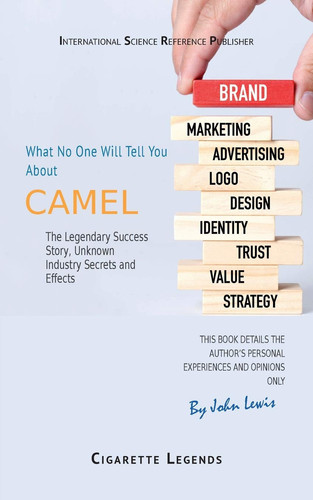 Camel: What You Didn't Know About