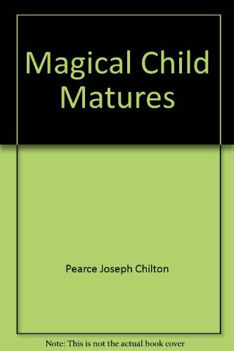 Magical Child Matures