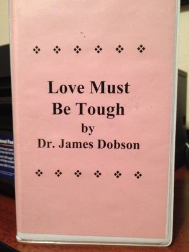 Love Must Be Tough