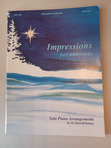 Impressions for Christmas: Piano Collection