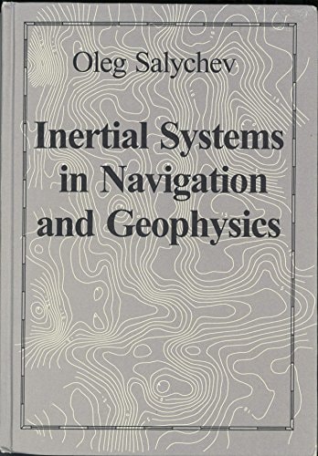 Inertial Systems in Navigation and Geophysics