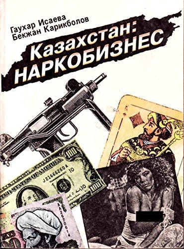 Kazakhstan: Narkobiznes