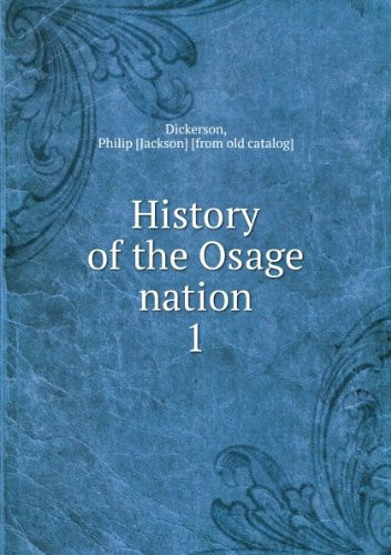 History of the Osage Nation