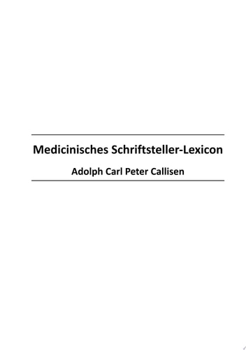 Medicinisches Schriftsteller-Lexicon