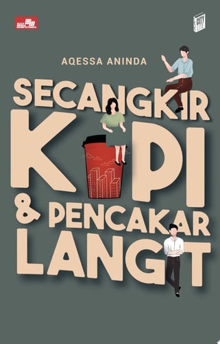 City Lite: Secangkir Kopi dan Pencakar Langit (new cover)