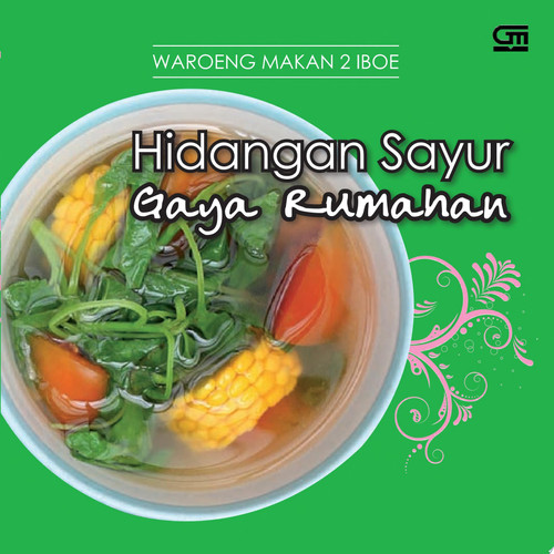 Hidangan Sayur Gaya Rumahan