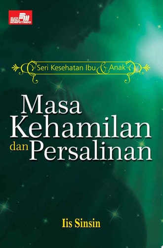 Masa Kehamilan & Persalinan