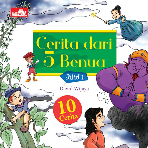 Cerita dari 5 Benua Jilid 1